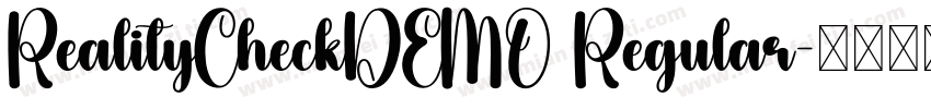 RealityCheckDEMO Regular字体转换